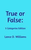 True or False: 5 Categories Edition (eBook, ePUB)