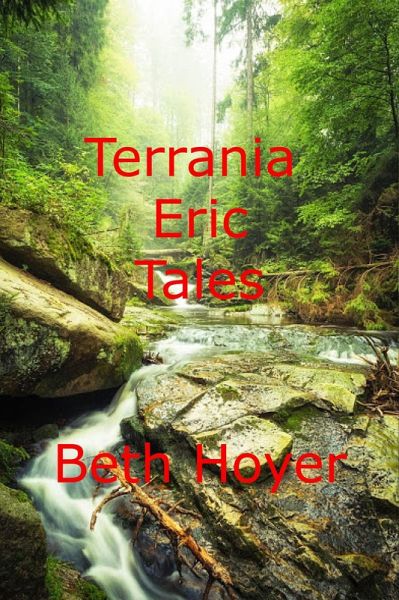 Terrania Eric Tales (Edenia, #236) (eBook, ePUB) Terrania Eric Tales (Edenia, #236) (eBook, ePUB)