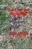 Our Love Our Memories (Edenia, #264) (eBook, ePUB) Our Love Our Memories (Edenia, #264) (eBook, ePUB)