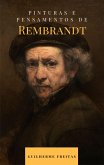 Pinturas e pensamentos de Rembrandt (eBook, ePUB)