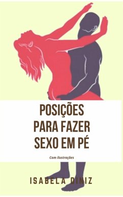 Cover Posições para fazer sexo em pé (eBook, ePUB)