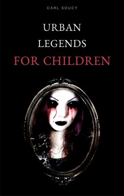 Cover Urban Legends for Children (eBook, ePUB)