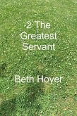 2 Greatest Servant (Edenia, #268) (eBook, ePUB) 2 Greatest Servant (Edenia, #268) (eBook, ePUB)