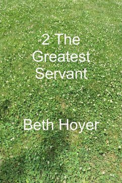 2 Greatest Servant (Edenia, #268) (eBook, ePUB) - Hoyer, Beth