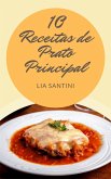 10 Receitas de prato principal (eBook, ePUB) 10 Receitas de prato principal (eBook, ePUB)