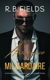 Amoureuse du Milliardaire: Un Roman des Célibataires Scandaleusement Riches (eBook, ePUB) Amoureuse du Milliardaire: Un Roman des Célibataires Scandaleusement Riches (eBook, ePUB)