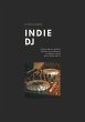 Indie DJ Playlist (eBook, ePUB) - Bild 1