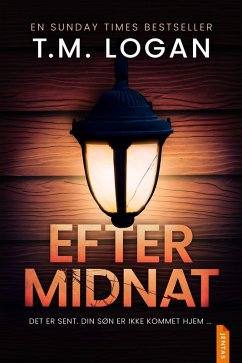 Efter midnat (eBook, ePUB) - Logan, T. M.