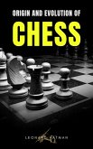 Origin and Evolution of Chess (eBook, ePUB)