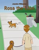 Rosa the Lion (eBook, ePUB) Rosa the Lion (eBook, ePUB)