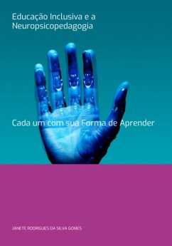 Cover Educação Inclusiva E A Neuropsicopedagogia (eBook, PDF)