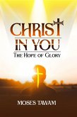 Christ in You, the Hope of Glory (eBook, ePUB)