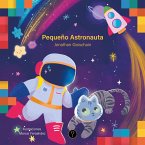 Pequeño Astronauta (eBook, PDF)