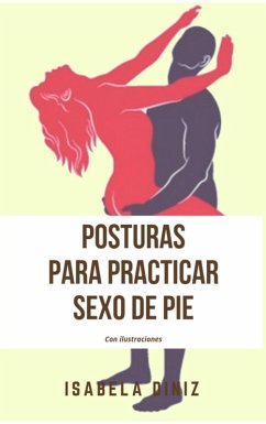 Cover Posturas para practicar sexo de pie (eBook, ePUB)