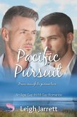 Pacific Pursuit: An Age Gap M/M Gay Romance (Westcoast Collection) (eBook, ePUB) Pacific Pursuit: An Age Gap M/M Gay Romance (Westcoast Collection) (eBook, ePUB)