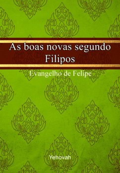 Cover As Boas Novas Segundo Felipe (eBook, PDF)