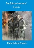 Os Sobreviventes! (eBook, PDF)