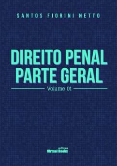 Direito Penal Parte Geral V.i (eBook, PDF) - Netto, Santos Fiorini