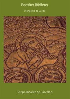 Poesias Bíblicas (eBook, PDF) - de Carvalho, Sérgio Ricardo Poesias Bíblicas (eBook, PDF) - de Carvalho, Sérgio Ricardo
