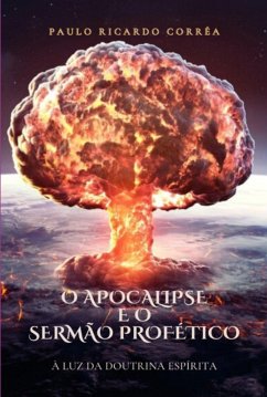 Cover O Apocalipse E O Sermão Profético (eBook, PDF)