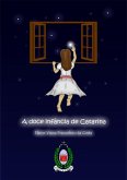 A Doce Infância De Catarina (eBook, PDF)