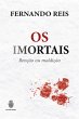 Os Imortais (eBook, PDF) - Bild 1