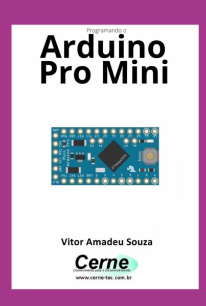 Programando O Arduino Pro Mini (eBook, PDF)