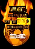 Avivamento: Algo Que Todos Querem, Mas Pelo Qual Ninguém Quer Pagar O Preço!!! (eBook, PDF)
