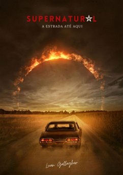 Cover Supernatural - A Estrada Até Aqui (eBook, PDF)