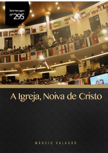 A Igreja,noiva De Cristo (eBook, PDF) A Igreja,noiva De Cristo (eBook, PDF)