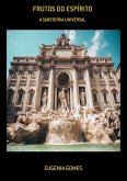 Frutos Do Espírito (eBook, PDF)