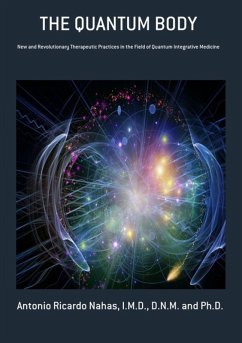 The Quantum Body (eBook, PDF) - Antonio Ricardo Nahas