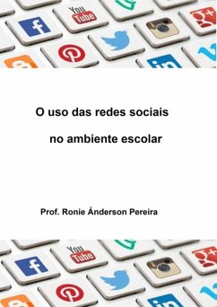 Cover O Uso Das Redes Sociais No Ambiente Escolar (eBook, PDF)