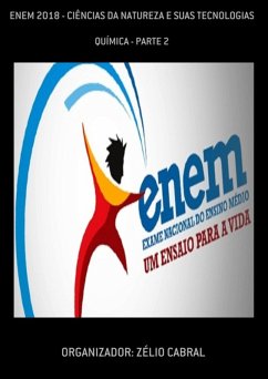 Enem 2018 - Ciências Da Natureza E Suas Tecnologias (eBook, PDF) - Cabral, Zélio