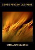 Cidade Perdida Das Fadas (eBook, PDF)
