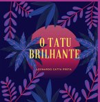 O Tatu Brilhante (eBook, PDF)