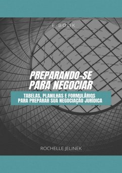 Preparando-se Para Negociar (eBook, PDF) - Jelinek, Rochelle