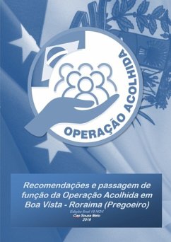 Cover Recomendações E Passagem De Função Da Operação Acolhida Em Boa Vista - Roraima (eBook, PDF)