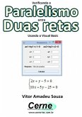 Verificando O Paralelismo Entre Duas Retas Usando O Visual Basic (eBook, PDF)