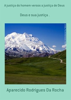 Cover A Justiça Do Homem Versos A Justiça De Deus (eBook, PDF)