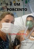 Um Porcento... (eBook, PDF)