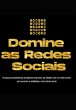 Domine As Redes Sociais Para Negócios... - Bild 1