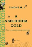 A Abelhinha Gold (eBook, PDF)