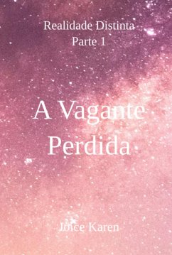 Cover A Vagante Perdida (eBook, PDF)