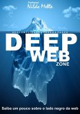 Descomplicando Passo A Passo Deep Web (eBook, PDF) Descomplicando Passo A Passo Deep Web (eBook, PDF)