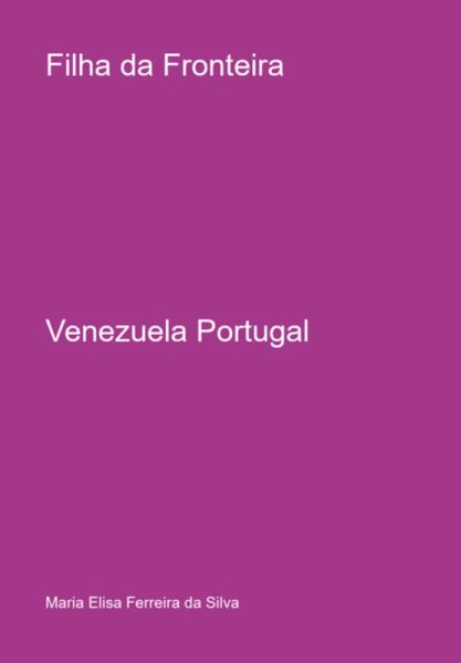 Filha Da Fronteira (eBook, PDF)