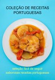 Coleção De Receitas Portuguesas (eBook, PDF)