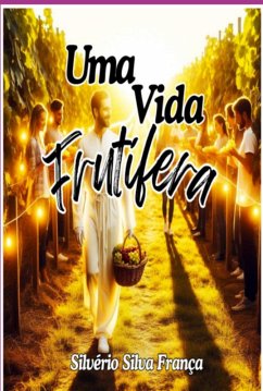 Cover Uma Vida Frutífera (eBook, PDF)