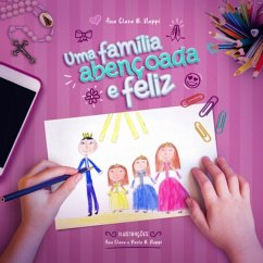 Cover Uma Família Abençoada E Feliz (eBook, PDF)