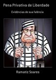 Pena Privativa De Liberdade (eBook, PDF)